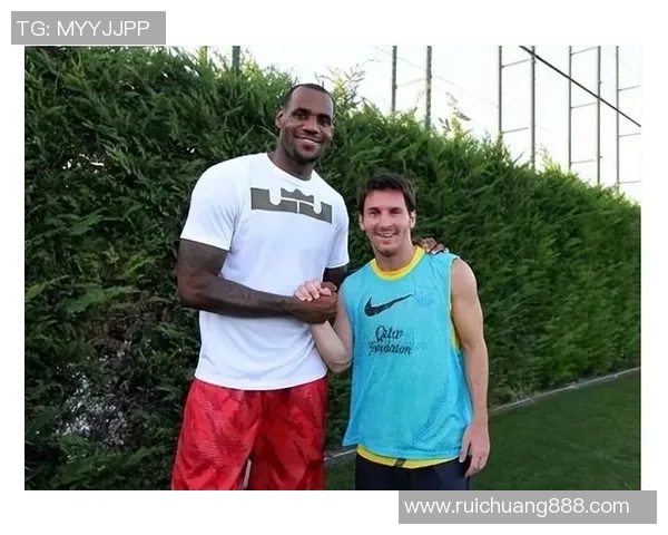 篮球与足球的巅峰对决明星相遇的精彩瞬间与友谊之旅