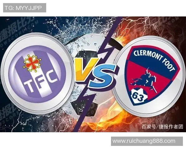 奥尔良与克莱蒙对决前瞻分析及比赛结果预测 奥尔良与克莱蒙对决前瞻分析及比赛结果预测